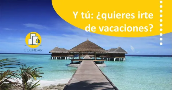 vacaciones y administrador de fincas